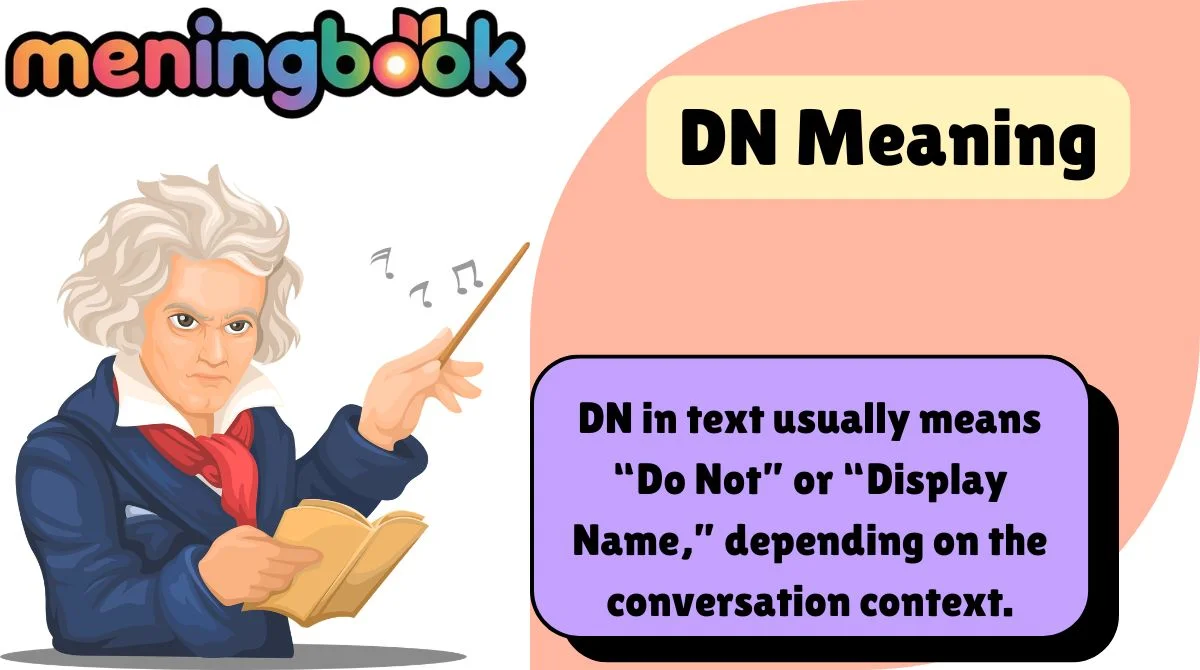 DN Meaning