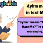 dyhm meaning in text Meaning