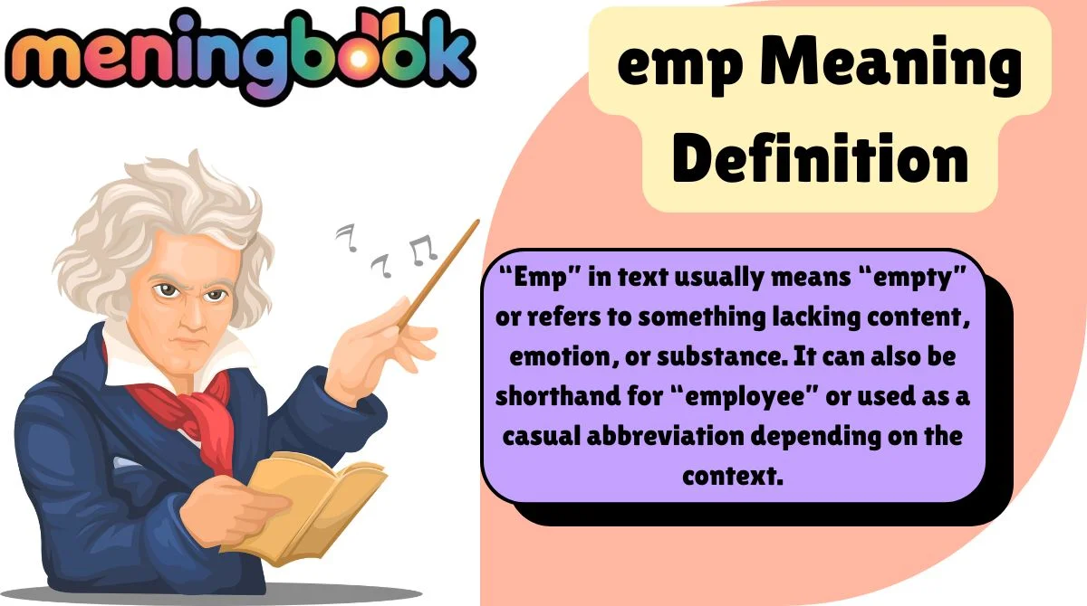 emp Meaning Definition