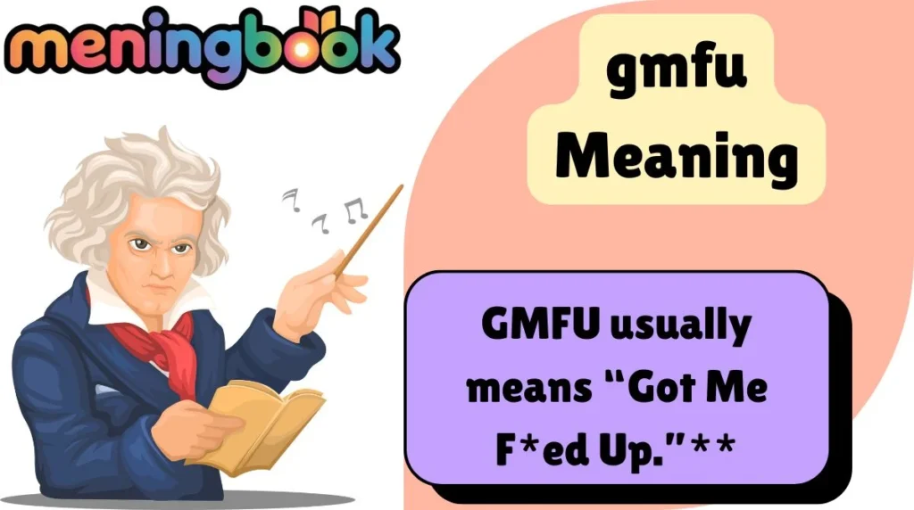 gmfu Meaning
