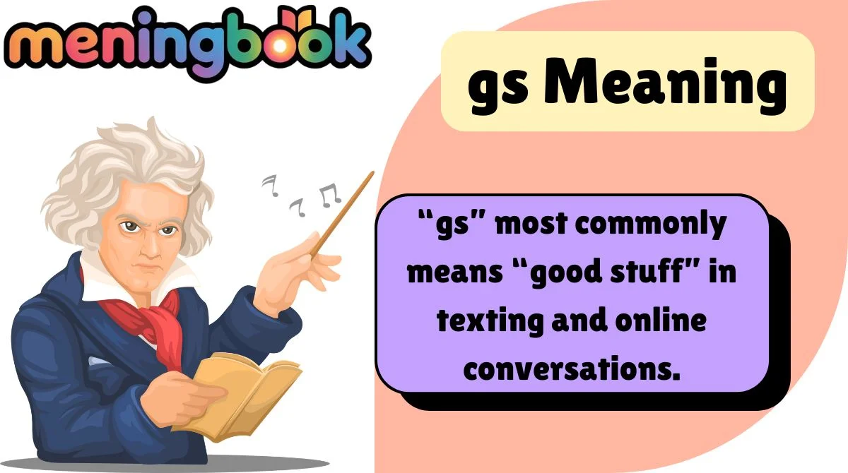 gs Meaning