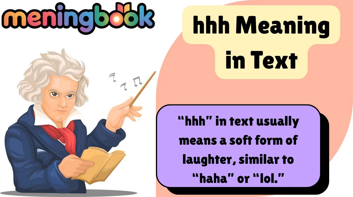 hhh Meaning in Text