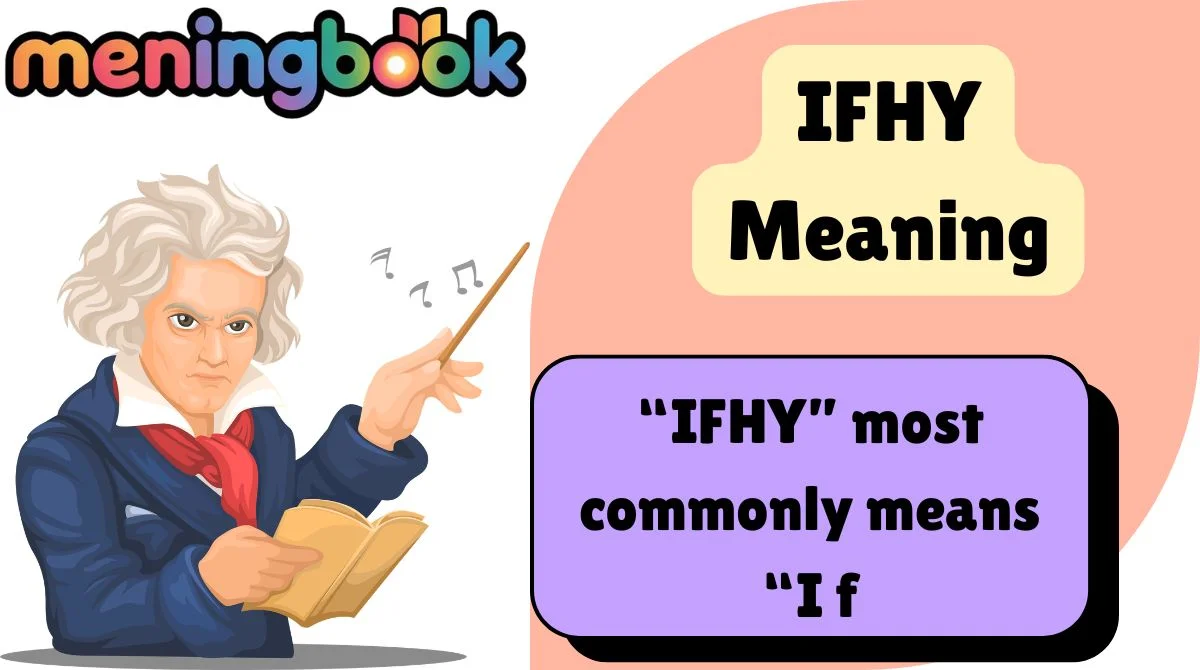 IFHY Meaning