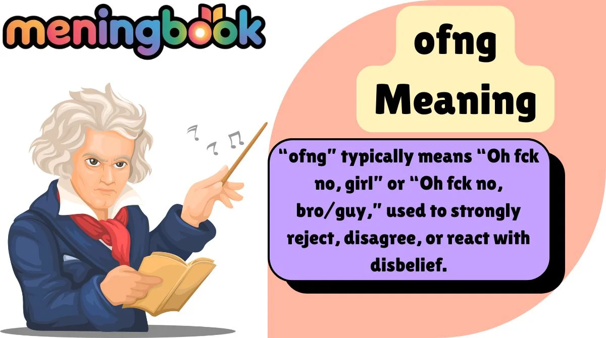 ofng Meaning