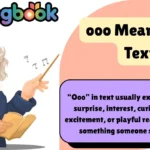 ooo Meaning in Text