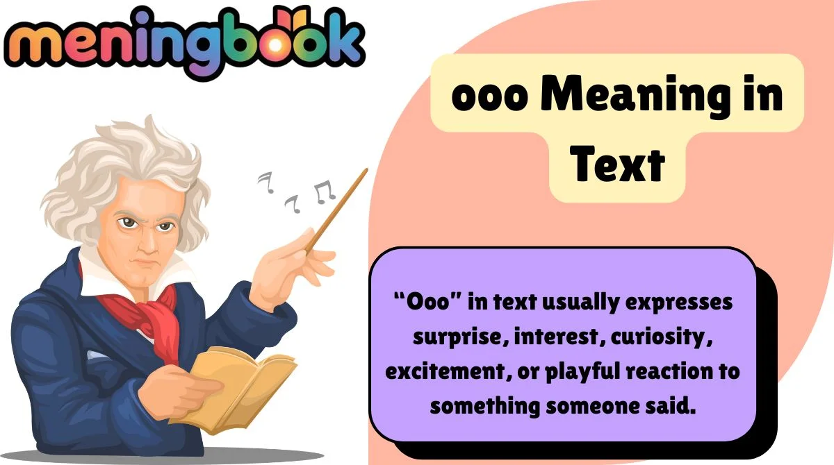 ooo Meaning in Text