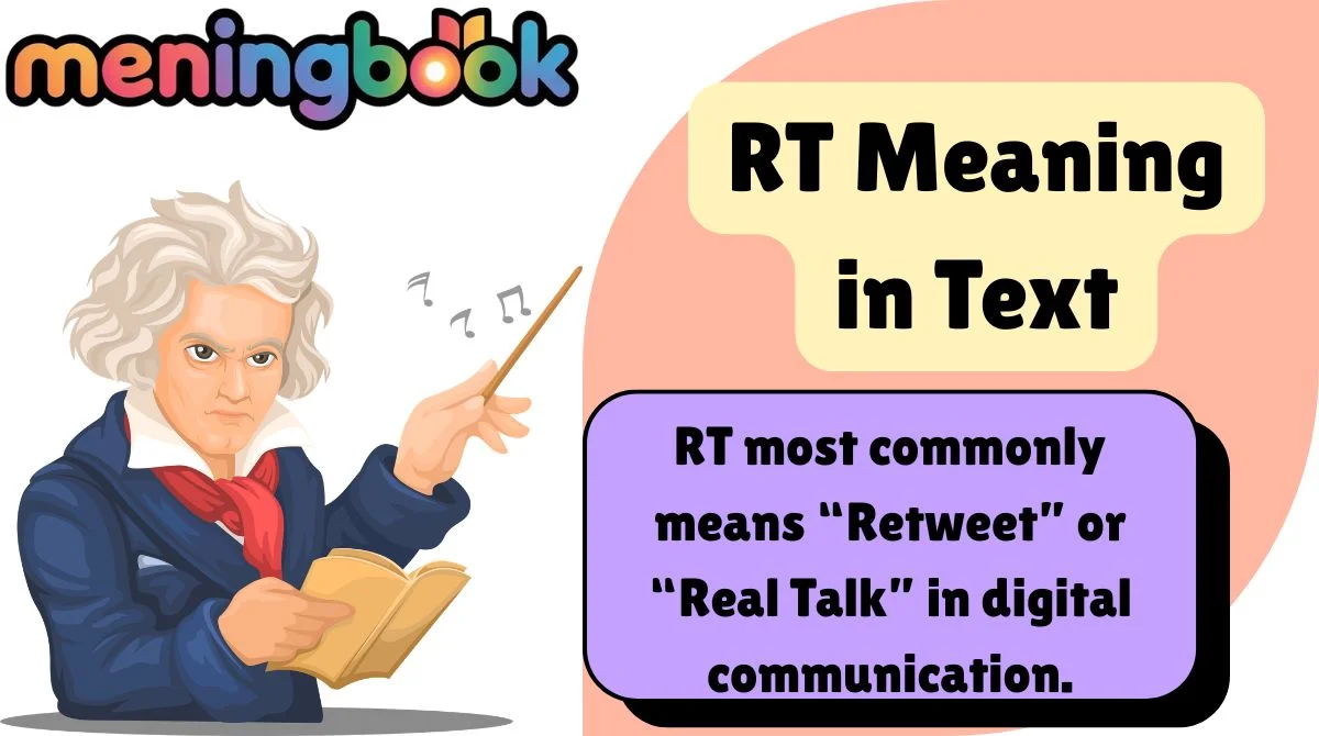 RT Meaning in Text