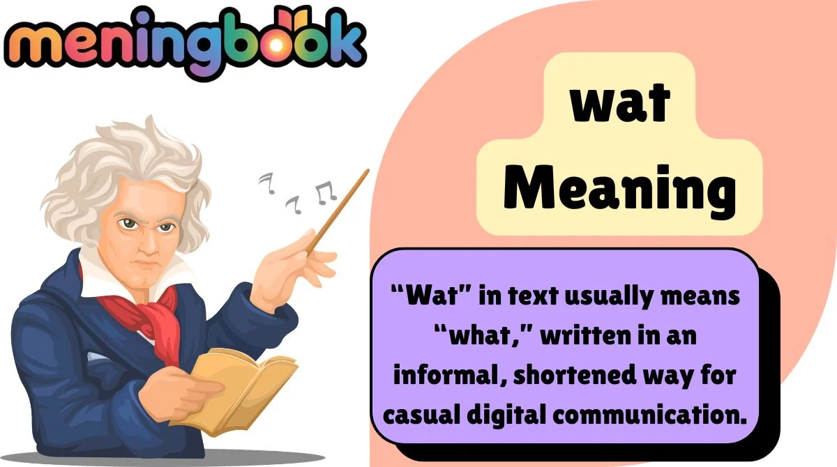 wat Meaning