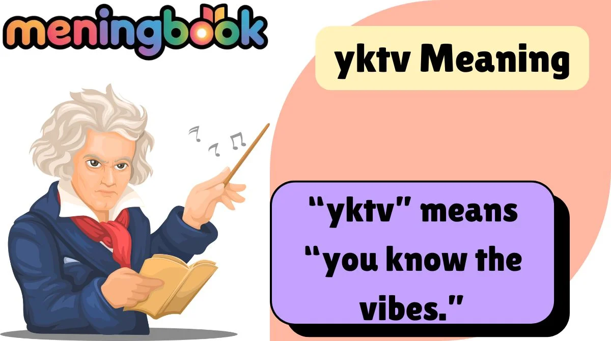 yktv Meaning