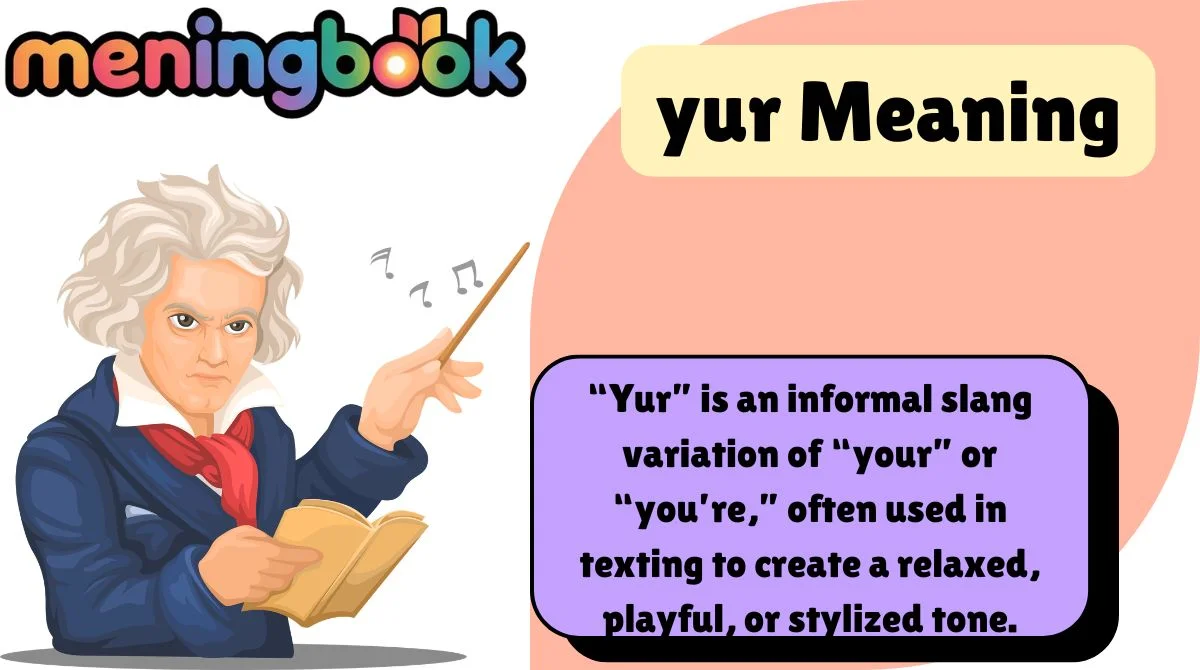 yur Meaning
