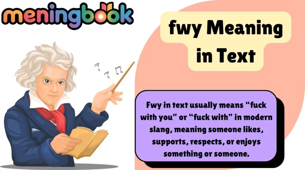 fwy Meaning in Text