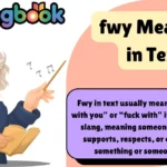 fwy Meaning in Text