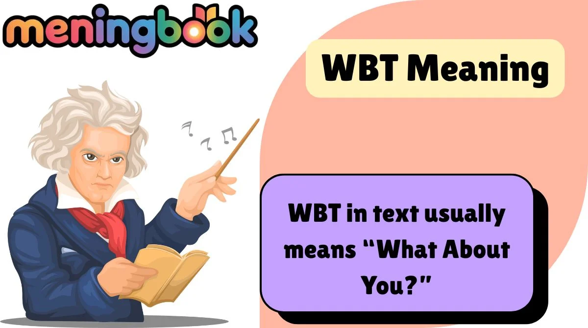 WBT Meaning