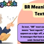 BR Meaning in Text