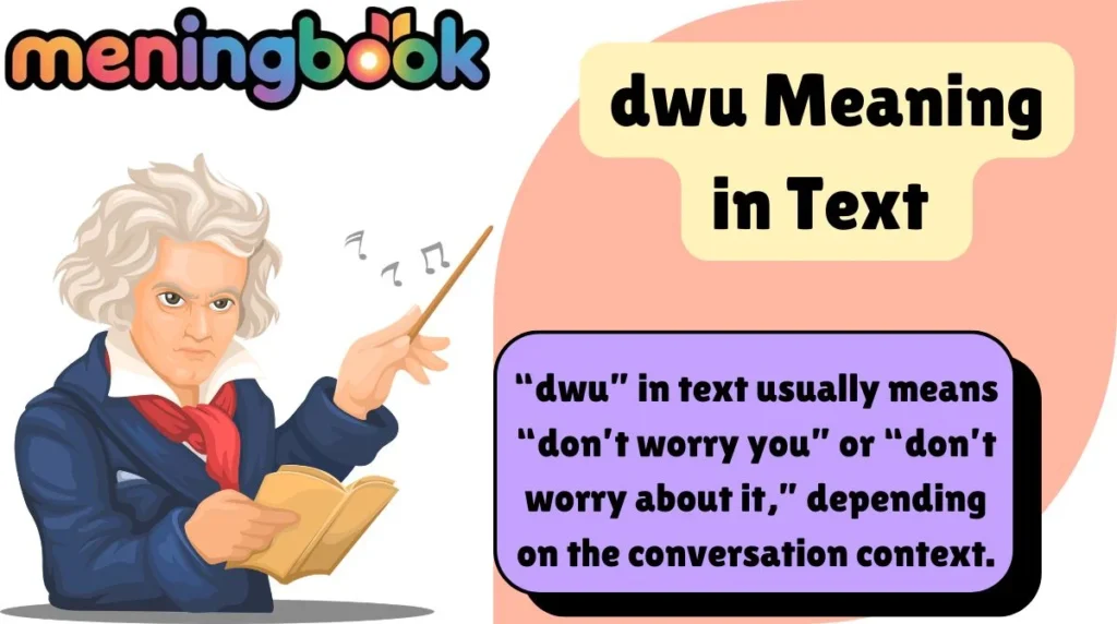 dwu Meaning in Text