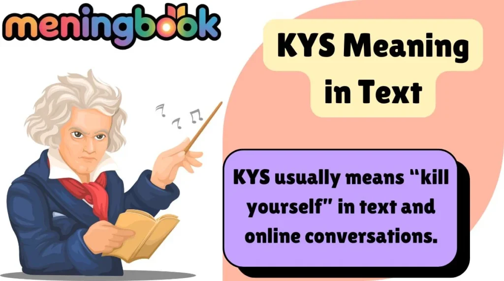 KYS Meaning in Text