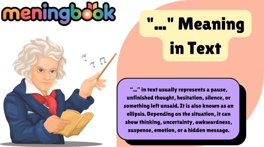 "..." Meaning in Text