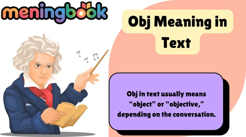 Obj Meaning in Text